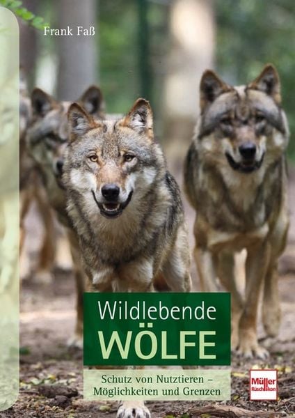 Wildlebende Wölfe, Gebundene Ausgabe von Frank Fass, Müller Rüschlikon, 978-3-275-02108-6