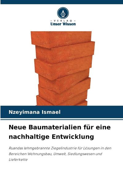 Produktbild: Neue Baumaterialien f&uuml;r eine nachhaltige Entwicklung