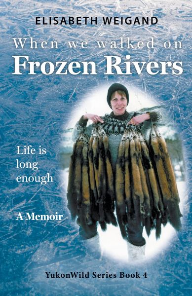 Produktbild: When We Walked on Frozen Rivers