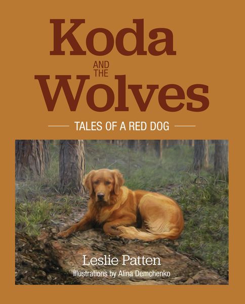 Produktbild: Koda and the Wolves: Tales of a Red Dog