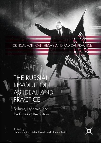 Produktbild: The Russian Revolution as Ideal and Practice