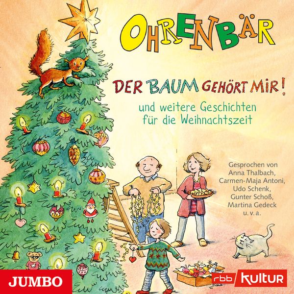 Produktbild: Der Baum geh&ouml;rt mir! und weitere Geschichten f&uuml;r die Weihnachtszeit