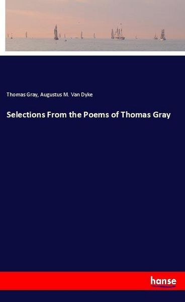 Produktbild: Selections From the Poems of Thomas Gray