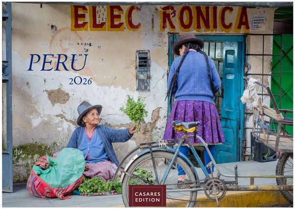 Peru Kalender 2026 – Wandkalender | Fotokalender Südamerika 24x35cm – Bildkalender mit faszinierenden Natur- und Kulturszenen für Reisefans, Südamerik