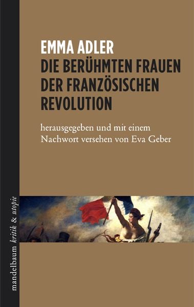 Produktbild: Die ber&uuml;hmten Frauen der franz&ouml;sischen Revolution