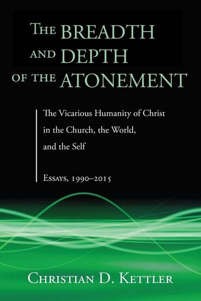 Produktbild: The Breadth and Depth of the Atonement