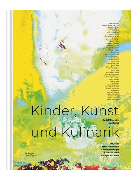 Kinder, Kunst und Kulinarik, Taschenbuch von , Hermagoras, 978-3-7086-1354-3
