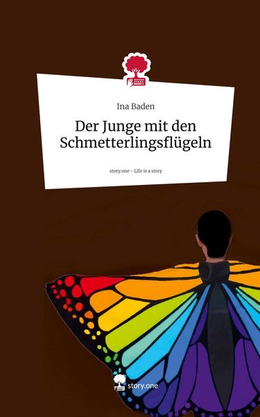 Produktbild: Der Junge mit den Schmetterlingsfl&uuml;geln. Life is a Story - story.one