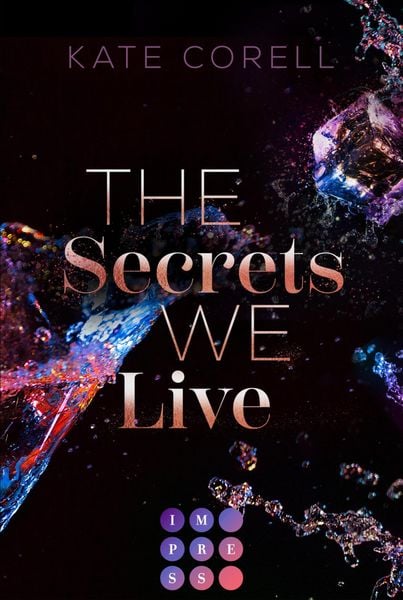 Produktbild: The Secrets We Live (Brouwen Dynasty 2)