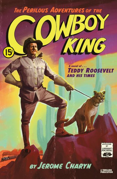 Produktbild: The Perilous Adventures of the Cowboy King