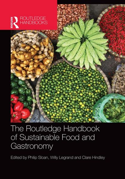 Produktbild: The Routledge Handbook of Sustainable Food and Gastronomy