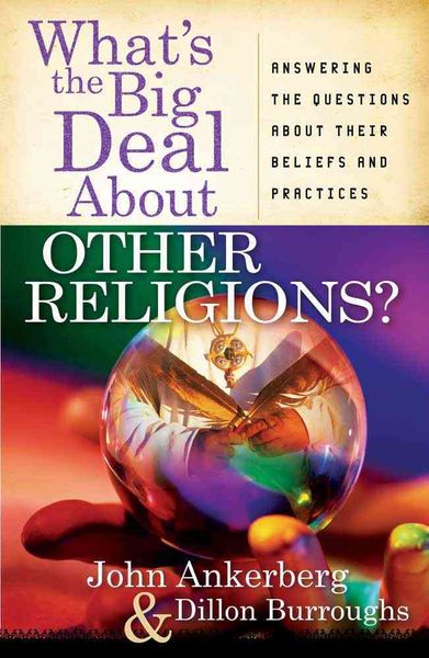 Produktbild: What's the Big Deal About Other Religions?