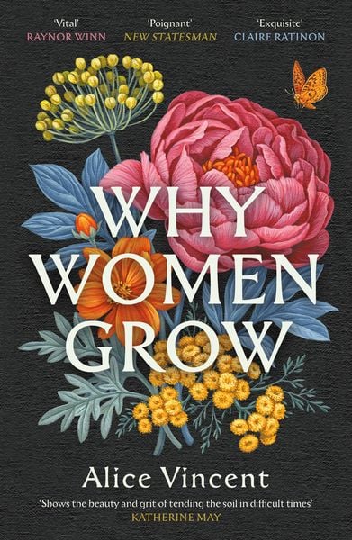 Why Women Grow, Taschenbuch von Alice Vincent, Canongate Books Ltd., 978-1-83885-546-8