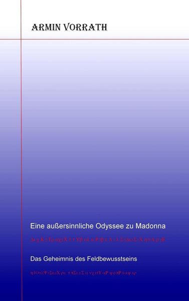 Produktbild: Eine au&szlig;ersinnliche Odyssee zu Madonna