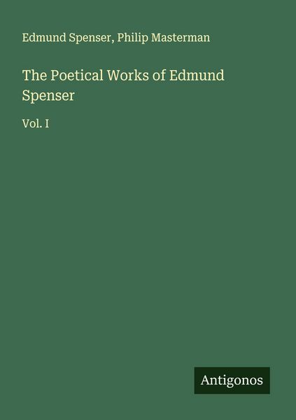 Produktbild: The Poetical Works of Edmund Spenser