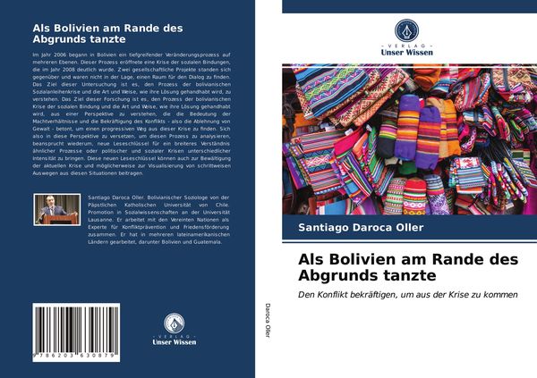 Als Bolivien am Rande des Abgrunds tanzte, Taschenbuch von Santiago Daroca Oller, Verlag Unser Wissen, 9786203630879