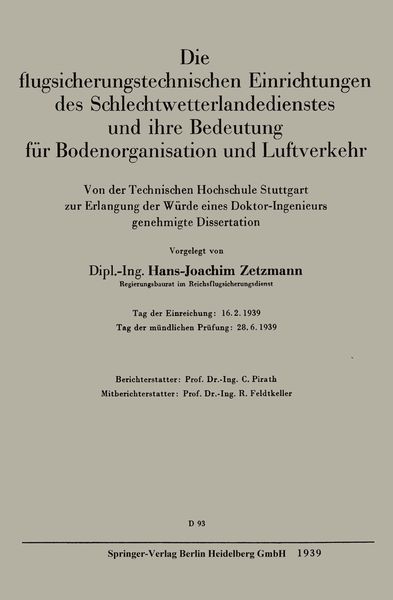 Die flugsicherungstechnischen Einrichtungen des Schlechtwetterlandedienstes und ihre Bedeutung für Bodenorganisation und Luftverkehr, Taschenbuch von