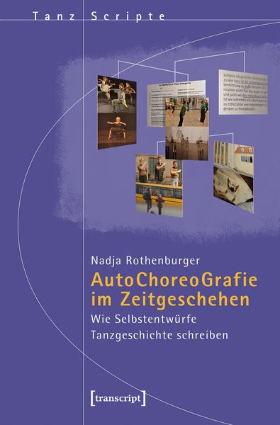 Produktbild: Autochoreografie im Zeitgeschehen