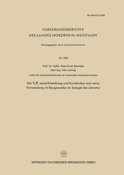 Produktbild: Der Tuff, seine Entstehung und Konstitution und seine Verwendung im Baugewerbe im Spiegel der Literatur