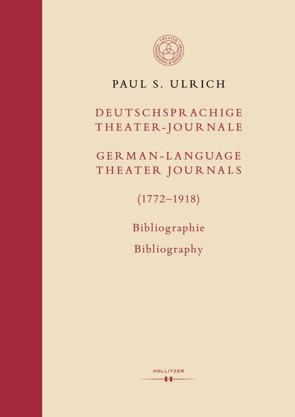 Produktbild: Deutschsprachige Theater-Journale / German-Language Theater Journals (1772-1918)