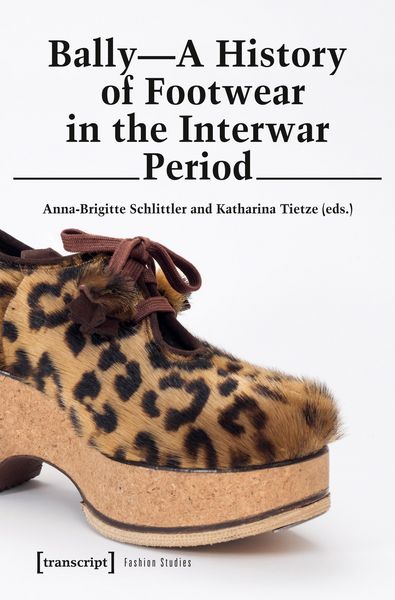 Produktbild: Bally - A History of Footwear in the Interwar Period
