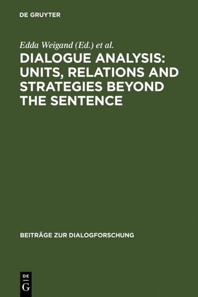 Produktbild: Dialogue Analysis: Units, relations and strategies beyond the sentence