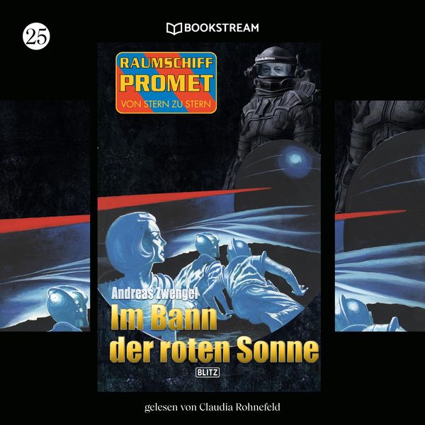 Produktbild: Raumschiff Promet - Von Stern zu Stern, Folge 25: Im Bann der roten Sonne