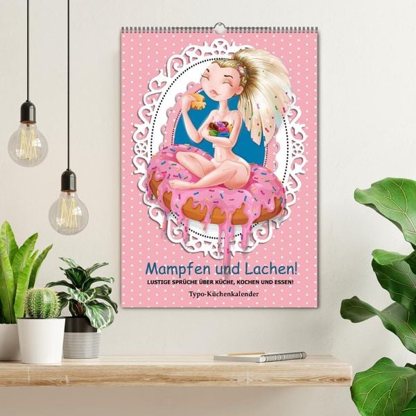 Produktbild: Mampfen und Lachen! Lustige Spr&uuml;che &uuml;ber K&uuml;che, kochen und essen (Wandkalender 2026 DIN A2 hoch), CALVENDO Monatskalender