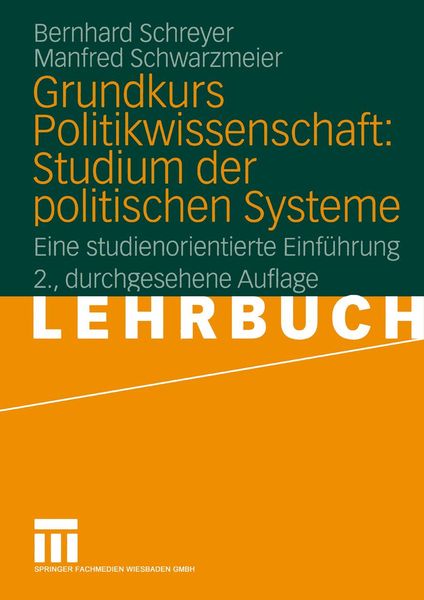 Produktbild: Grundkurs Politikwissenschaft: Studium der politischen Systeme