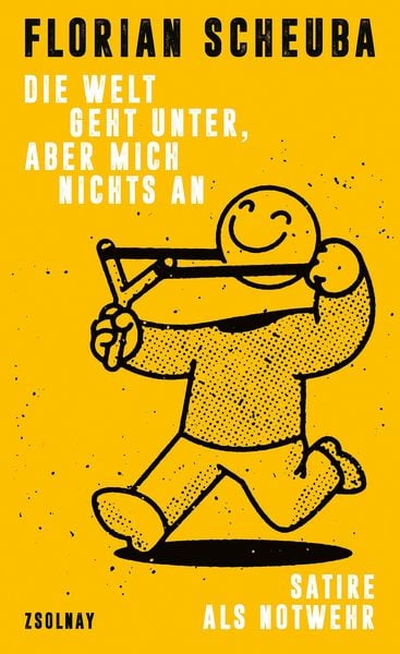 Produktbild: Die Welt geht unter, aber mich nichts an