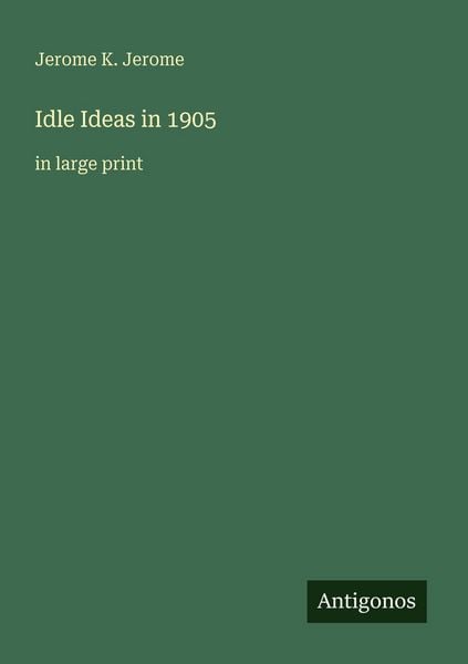 Produktbild: Idle Ideas in 1905