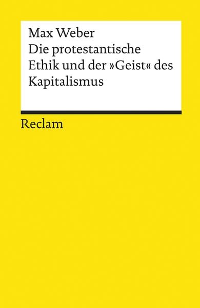 Cover of the book Die protestantische Ethik und der »Geist« des Kapitalismus