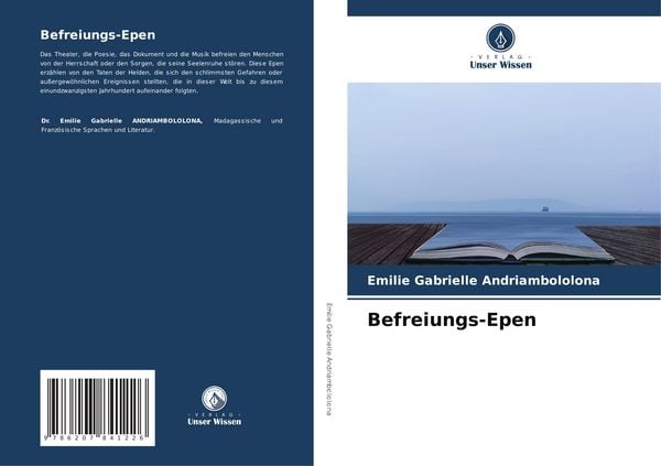 Befreiungs-Epen, Taschenbuch von Emilie Gabrielle Andriambololona, Verlag Unser Wissen, 9786207841226