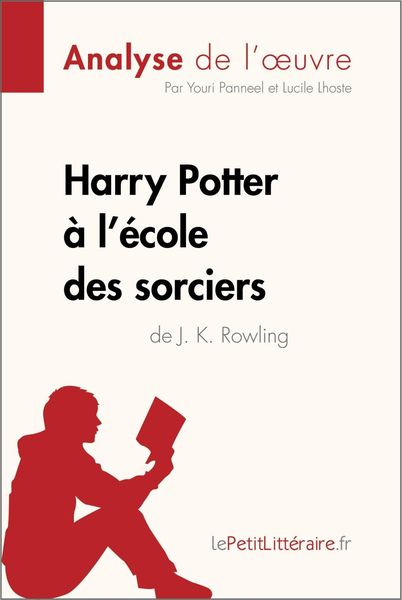 Produktbild: Harry Potter &agrave; l'&eacute;cole des sorciers de J. K. Rowling (Analyse de l'oeuvre)