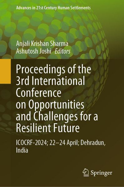 Produktbild: Proceedings of the 3rd International Conference on Opportunities and Challenges for a Resilient Future