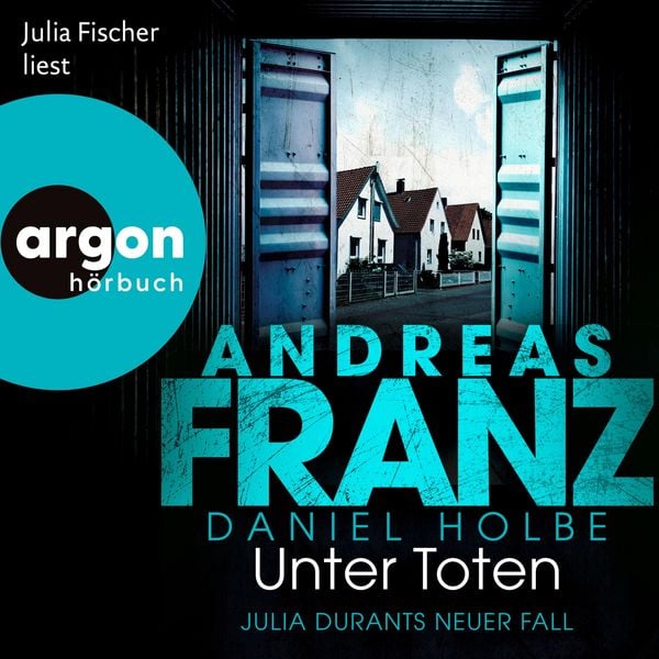 Produktbild: Unter Toten - Julia Durants neuer Fall