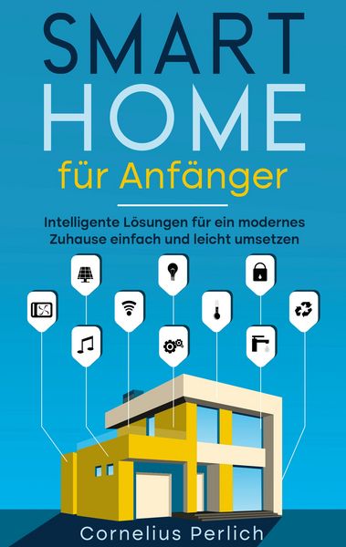 Produktbild: Smart Home f&uuml;r Anf&auml;nger