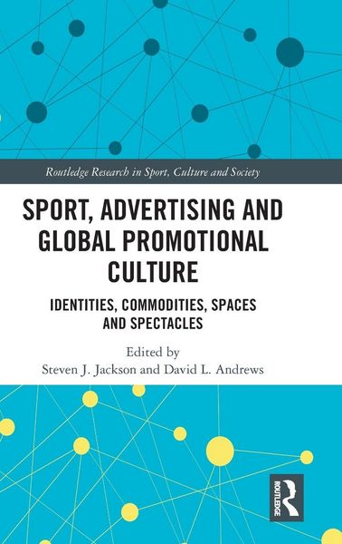 Produktbild: Sport, Advertising and Global Promotional Culture