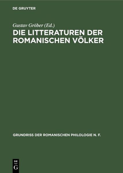 Produktbild: Die Litteraturen der romanischen V&ouml;lker