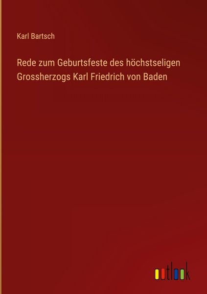 Produktbild: Rede zum Geburtsfeste des h&ouml;chstseligen Grossherzogs Karl Friedrich von Baden