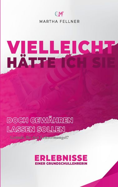 Produktbild: Vielleicht h&auml;tte ich Sie doch gew&auml;hren lassen sollen