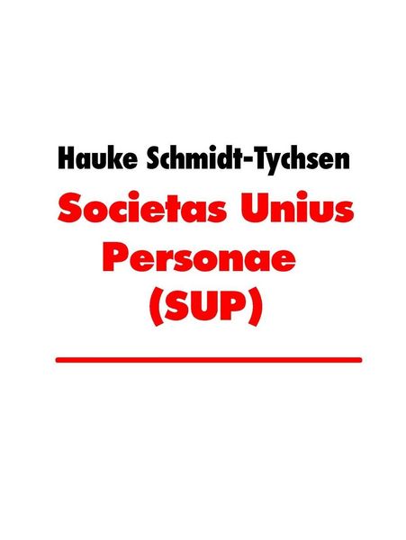 Produktbild: Societas Unius Personae (SUP)