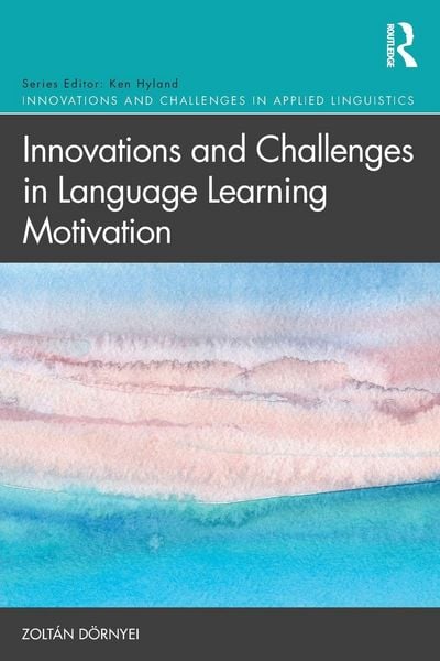 Produktbild: Innovations and Challenges in Language Learning Motivation