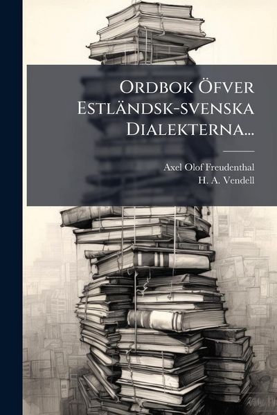 Produktbild: Ordbok &Atilde;-fver Estl&auml;ndsk-svenska Dialekterna...
