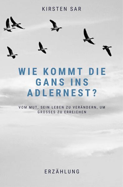 Produktbild: Wie kommt die Gans ins Adlernest?