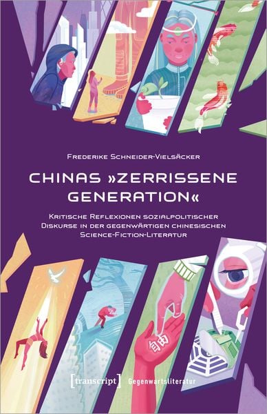 Produktbild: Chinas &raquo;Zerrissene Generation&laquo;