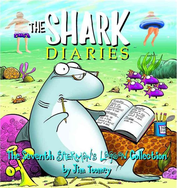Produktbild: The Shark Diaries: The Seventh Sherman's Lagoon Collection