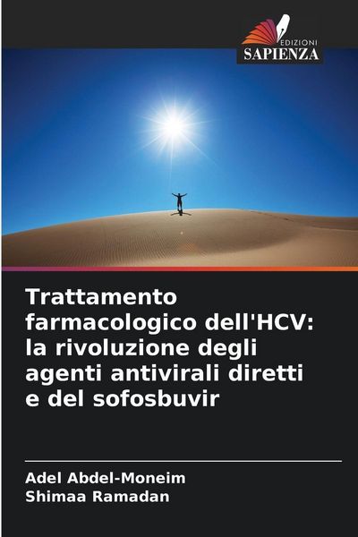Produktbild: Trattamento farmacologico dell'HCV: la rivoluzione degli agenti antivirali diretti e del sofosbuvir