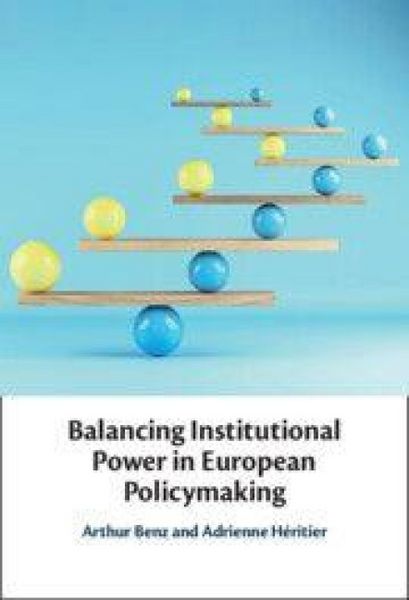 Produktbild: Balancing Institutional Power in European Policymaking