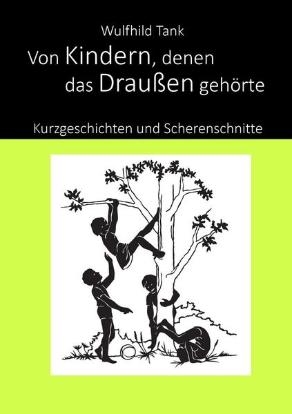 Produktbild: Von Kindern, denen das Drau&szlig;en geh&ouml;rte